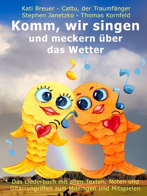 cover image of Komm, wir singen und meckern über das Wetter